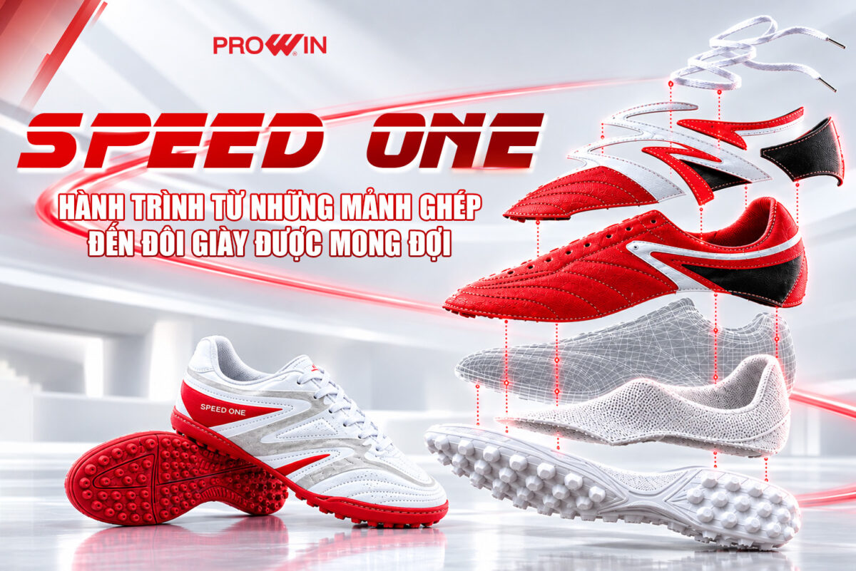 SPEED ONE – HÀNH TRÌNH TỪ NHỮNG MẢNH GHÉP ĐẾN ĐÔI GIÀY ĐƯỢC MONG ĐỢI 1 Artboard 1 16